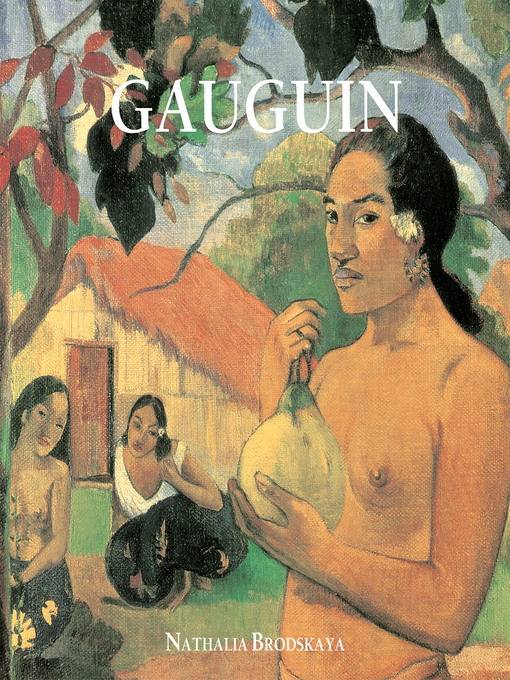 Title details for Paul Gauguin by Nathalia Brodskaya - Available